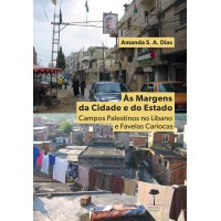 MARGENS DA CIDADE E DO ESTADO, ÀS